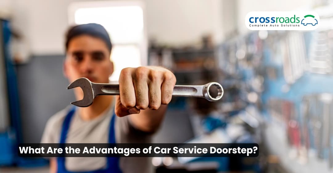 What are the Advantages of Car Service Doorstep?